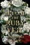 [Beyond the Ruby Veil 01] • Beyond the Ruby Veil